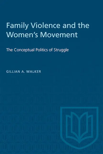 Family Violence And The Women's Movement 1