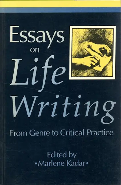 Essays On Life Writing 1