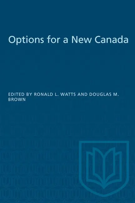 Options For A New Canada 1