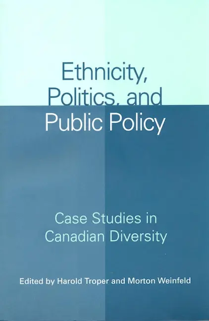 Ethnicity, Politics, And Public Policy 1